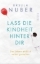 Buchcover und Innenansicht für das Buch: Lass die Kindheit hinter dir