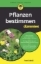 Buchcover und Innenansicht für das Buch: Pflanzen bestimmen für Dummies