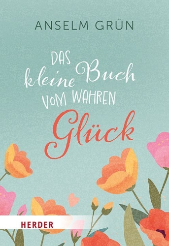 Buchcover und Innenansicht für das Buch: Das kleine Buch vom wahren Glück