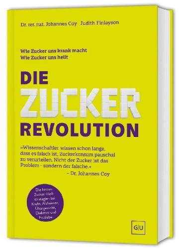 Buchcover und Innenansicht für das Buch: Die Zucker-Revolution