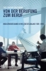 Buchcover und Innenansicht für das Buch: Von der Berufung zum Beruf: Industriedesigner in Westdeutschland 1959-1990