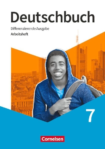 Buchcover und Innenansicht für das Buch: Deutschbuch - Sprach- und Lesebuch - 7. Schuljahr. Arbeitsheft mit Lösungen