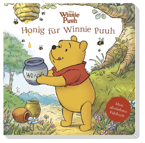 Buchcover und Innenansicht für das Buch: Disney Winnie Puuh: Honig für Winnie Puuh - Mein allerliebstes Fühlbuch