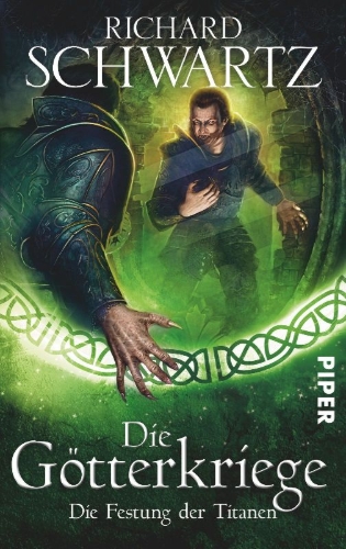 Buchcover und Innenansicht für das Buch: Die Götterkriege 04. Die Festung der Titanen