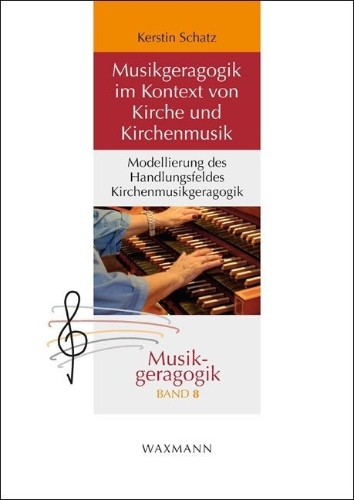Buchcover und Innenansicht für das Buch: Musikgeragogik im Kontext von Kirche und Kirchenmusik