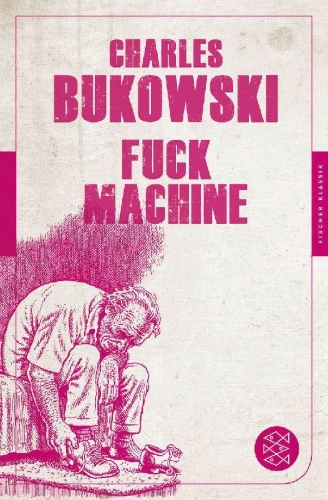 Buchcover und Innenansicht für das Buch: Fuck Machine: Stories