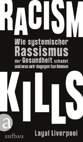 Buchcover und Innenansicht für das Buch: Systemic. How Racism Is Making Us Ill