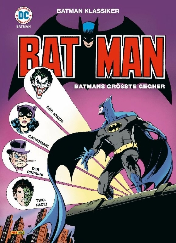 Buchcover und Innenansicht für das Buch: Batman Klassiker: Batmans größte Gegner