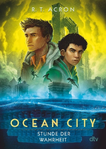 Buchcover und Innenansicht für das Buch: Ocean City - Stunde der Wahrheit