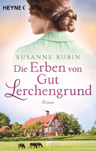 Buchcover und Innenansicht für das Buch: Die Erben von Gut Lerchengrund