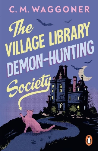 Buchcover und Innenansicht für das Buch: The Village Library Demon Hunting Society