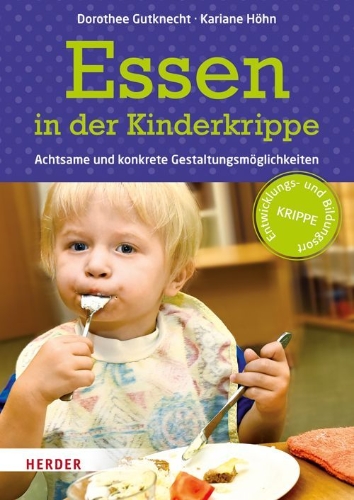 Buchcover und Innenansicht für das Buch: Essen in der Kinderkrippe