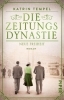 Buchcover und Innenansicht für das Buch: Die Zeitungsdynastie - Neue Freiheit