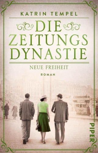 Buchcover und Innenansicht für das Buch: Die Zeitungsdynastie - Neue Freiheit