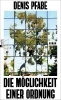 Buchcover und Innenansicht für das Buch: Die Möglichkeit einer Ordnung