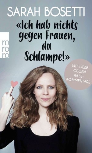 Buchcover und Innenansicht für das Buch: "Ich hab nichts gegen Frauen, du Schlampe!"