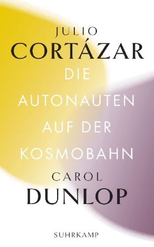 Buchcover und Innenansicht für das Buch: Los autonautas de la cosmopista o Un viaje atemporal Paris - Marsella