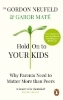 Buchcover und Innenansicht für das Buch: Hold on to Your Kids
