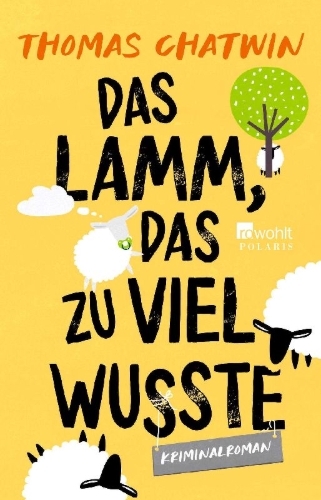 Buchcover und Innenansicht für das Buch: Das Lamm, das zu viel wusste