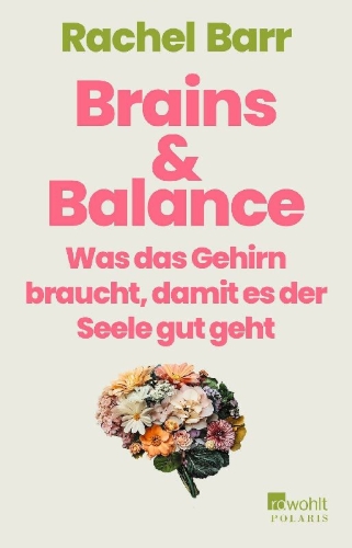 Buchcover und Innenansicht für das Buch: How to Make Your Brain Your Best Friend. Simple Steps to a Kinder Mind