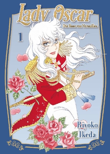 Buchcover und Innenansicht für das Buch: Lady Oscar: Die Rose von Versailles 01