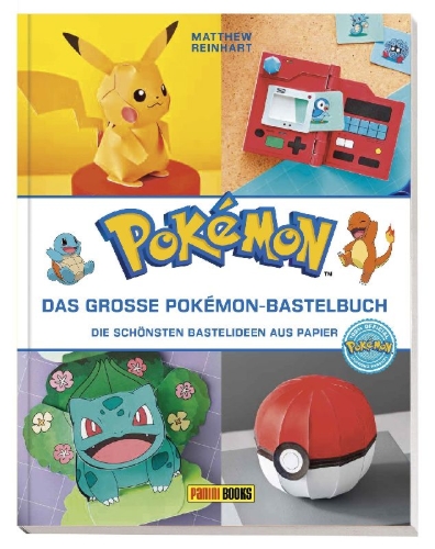 Buchcover und Innenansicht für das Buch: Amazing Pokémon Paper Crafts: Colorful Creations Inspired by the World of Pokémon!