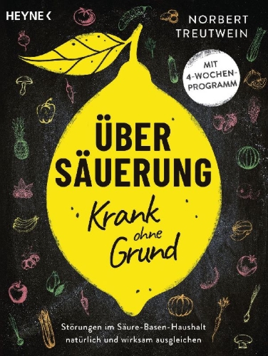 Buchcover und Innenansicht für das Buch: Übersäuerung - Krank ohne Grund