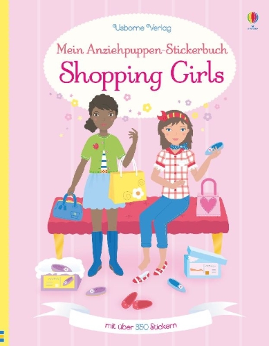 Buchcover und Innenansicht für das Buch: Mein Anziehpuppen-Stickerbuch: Shopping Girls