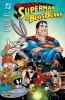 Buchcover und Innenansicht für das Buch: Superman & Bugs Bunny 1-4