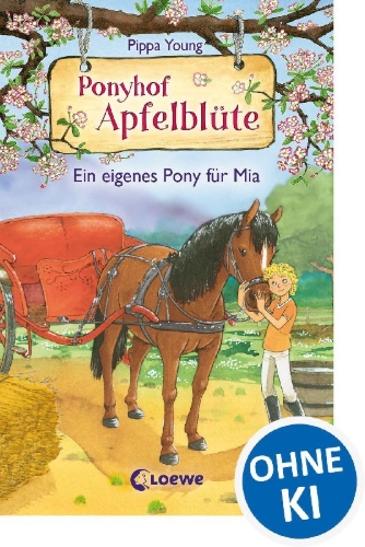 Buchcover und Innenansicht für das Buch: Ponyhof Apfelblüte 13 - Ein eigenes Pony für Mia