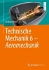 Buchcover und Innenansicht für das Buch: Technische Mechanik 6 - Aeromechanik