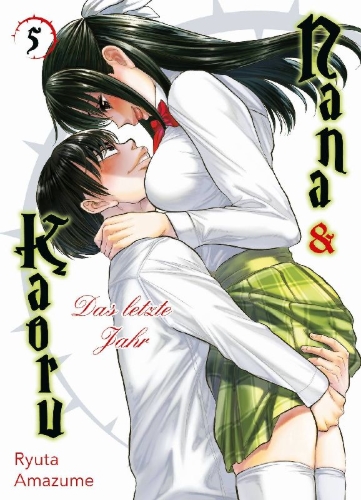 Buchcover und Innenansicht für das Buch: Nana & Kaoru: Das letzte Jahr 05