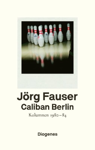 Buchcover und Innenansicht für das Buch: Caliban Berlin
