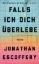 Buchcover und Innenansicht für das Buch: Falls ich dich überlebe