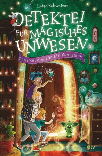 Buchcover und Innenansicht für das Buch: Detektei für magisches Unwesen - Drei Helden für ein Honigbrot