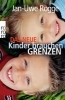 Buchcover und Innenansicht für das Buch: Das neue Kinder brauchen Grenzen