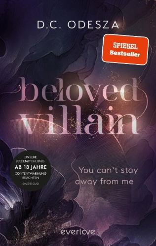 Buchcover und Innenansicht für das Buch: Beloved Villain - You can't stay away from me