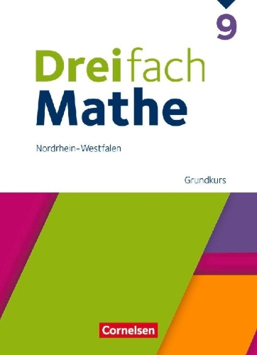 Buchcover und Innenansicht für das Buch: Dreifach Mathe 9. Schuljahr Grundkurs. Nordrhein-Westfalen - Schulbuch