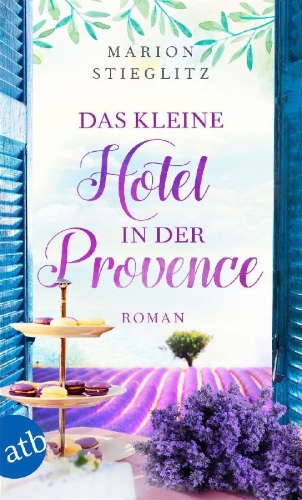 Buchcover und Innenansicht für das Buch: Das kleine Hotel in der Provence