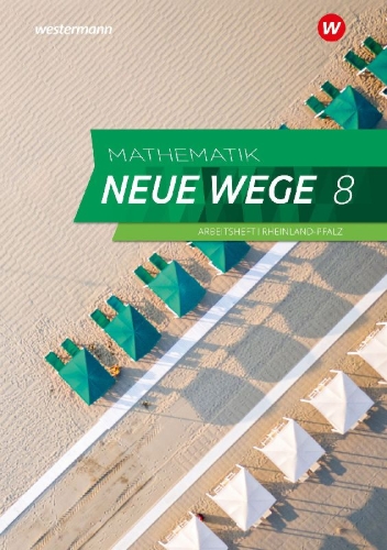 Buchcover und Innenansicht für das Buch: Mathematik Neue Wege SI 8. Arbeitsheft mit Lösungen. Für Rheinland-Pfalz
