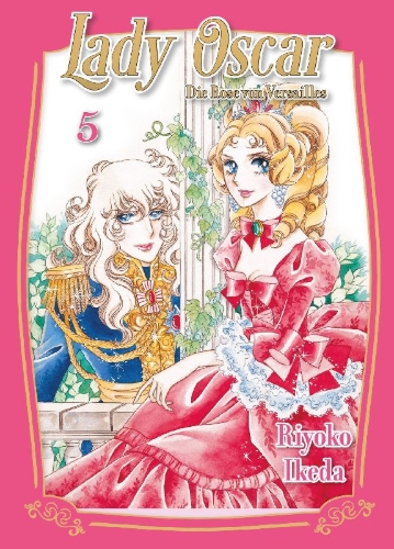 Buchcover und Innenansicht für das Buch: Lady Oscar: Die Rose von Versailles 05