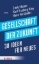 Buchcover und Innenansicht für das Buch: Gesellschaft der Zukunft
