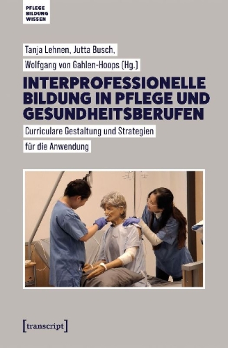 Buchcover und Innenansicht für das Buch: Interprofessionelle Bildung in Pflege und Gesundheitsberufen
