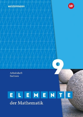 Buchcover und Innenansicht für das Buch: Elemente der Mathematik SI 9. Arbeitsheft mit Lösungen. Für Sachsen