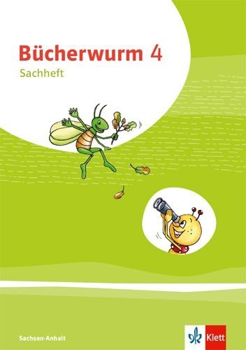 Buchcover und Innenansicht für das Buch: Bücherwurm Sachunterricht 4. Arbeitsheft mit Reisefibel Klasse 4. Ausgabe für Sachsen-Anhalt