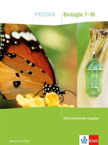 Buchcover und Innenansicht für das Buch: PRISMA Biologie 7-10. Schulbuch Klasse 7-10. Differenzierende Ausgabe Rheinland-Pfalz