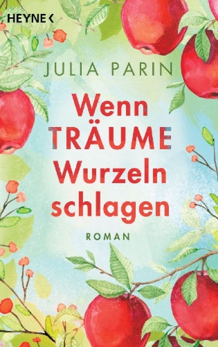 Buchcover und Innenansicht für das Buch: Wenn Träume Wurzeln schlagen