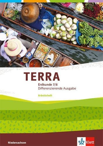 Buchcover und Innenansicht für das Buch: TERRA Erdkunde 7/8. Differenzierende Ausgabe Niedersachsen, Bremen, Schleswig-Holstein