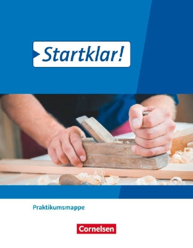Buchcover und Innenansicht für das Buch: Startklar! 7.-9. Schuljahr - Zu allen Ausgaben - Praktikumsmappe