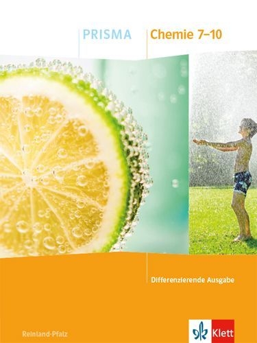 Buchcover und Innenansicht für das Buch: PRISMA Chemie 7-10. Schulbuch Klasse 7-10. Differenzierende Ausgabe Rheinland-Pfalz